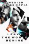 Nonton film Leave the World Behind (2014) Sub Indo