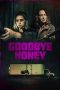 Nonton film Goodbye Honey (2021) Sub Indo