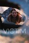 Nonton film Victim (2022) Sub Indo Nonton film Victim (2022) Sub Indo