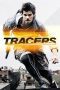 Nonton film Tracers (2015) Sub Indo Nonton film Tracers (2015) Sub Indo