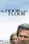 Nonton film The Door in the Floor (2004) Sub Indo Nonton film The Door in the Floor (2004) Sub Indo