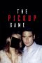 Nonton film The Pickup Game (2019) Sub Indo Nonton film The Pickup Game (2019) Sub Indo
