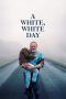 Nonton film A White, White Day (2019) Sub Indo Nonton film A White, White Day (2019) Sub Indo