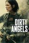 Nonton film Dirty Angels (2024) Sub Indo Nonton film Dirty Angels (2024) Sub Indo