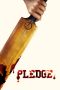 Nonton film Pledge (2019) Sub Indo Nonton film Pledge (2019) Sub Indo