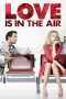 Nonton film Love Is in the Air (2013) Sub Indo Nonton film Love Is in the Air (2013) Sub Indo