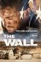 Nonton film The Wall (2017) Sub Indo Nonton film The Wall (2017) Sub Indo
