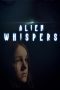 Nonton film Alien Whispers (2021) Sub Indo