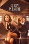 Nonton film Guilty Pleasure (2024) Sub Indo Nonton film Guilty Pleasure (2024) Sub Indo