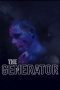 Nonton film The Generator (2017) Sub Indo Nonton film The Generator (2017) Sub Indo