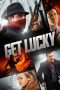 Nonton film Get Lucky (2013) Sub Indo Nonton film Get Lucky (2013) Sub Indo
