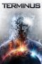 Nonton film Terminus (2015) Sub Indo Nonton film Terminus (2015) Sub Indo