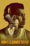 Nonton film How I Learned to Fly (2023) Sub Indo Nonton film How I Learned to Fly (2023) Sub Indo