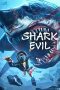 Nonton film Shark Evil (2023) Sub Indo Nonton film Shark Evil (2023) Sub Indo