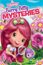 Nonton film Strawberry Shortcake: Berry Bitty Mysteries (2013) Sub Indo