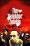 Nonton film The Neighbor Zombie (2010) Sub Indo Nonton film The Neighbor Zombie (2010) Sub Indo