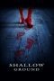 Nonton film Shallow Ground (2005) Sub Indo Nonton film Shallow Ground (2005) Sub Indo