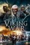 Nonton film The Viking War (2019) Sub Indo Nonton film The Viking War (2019) Sub Indo