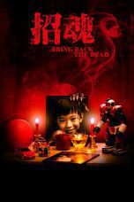Nonton film Bring Back the Dead (2015) Sub Indo