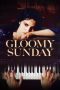 Nonton film Gloomy Sunday (1999) Sub Indo Nonton film Gloomy Sunday (1999) Sub Indo