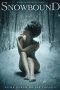 Nonton film Snowbound (2017) Sub Indo Nonton film Snowbound (2017) Sub Indo