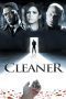 Nonton film Cleaner (2007) Sub Indo Nonton film Cleaner (2007) Sub Indo