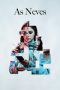 Nonton film As Neves (2024) Sub Indo Nonton film As Neves (2024) Sub Indo