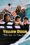 Nonton film Yellow Door: ’90s Lo-fi Film Club (2023) Sub Indo Nonton film Yellow Door: ’90s Lo-fi Film Club (2023) Sub Indo