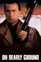 Nonton film On Deadly Ground (1994) Sub Indo Nonton film On Deadly Ground (1994) Sub Indo