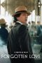 Nonton film Forgotten Love (2023) Sub Indo Nonton film Forgotten Love (2023) Sub Indo