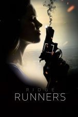 Nonton film Ridge Runners (2018) Sub Indo