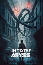 Nonton film Into the Abyss (2023) Sub Indo