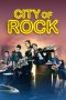 Nonton film City of Rock (2017) Sub Indo