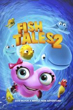Nonton film Fishtales 2 (2017) Sub Indo