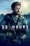 Nonton film 13 Hours: The Secret Soldiers of Benghazi (2016) Sub Indo Nonton film 13 Hours: The Secret Soldiers of Benghazi (2016) Sub Indo