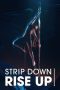 Nonton film Strip Down, Rise Up (2021) Sub Indo