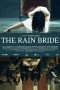Nonton film The Rain Bride (2022) Sub Indo
