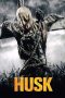 Nonton film Husk (2011) Sub Indo Nonton film Husk (2011) Sub Indo