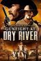 Nonton film Gunfight at Dry River (2021) Sub Indo Nonton film Gunfight at Dry River (2021) Sub Indo