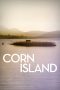 Nonton film Corn Island (2014) Sub Indo Nonton film Corn Island (2014) Sub Indo