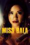 Nonton film Miss Bala (2019) Sub Indo Nonton film Miss Bala (2019) Sub Indo
