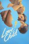 Nonton film Love Child (2024) Sub Indo Nonton film Love Child (2024) Sub Indo