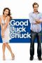 Nonton film Good Luck Chuck (2007) Sub Indo Nonton film Good Luck Chuck (2007) Sub Indo