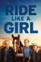 Nonton film Ride Like a Girl (2019) Sub Indo