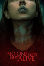 Nonton film No One Gets Out Alive (2021) Sub Indo