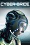 Nonton film Cyber Bride (2019) Sub Indo Nonton film Cyber Bride (2019) Sub Indo