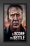 Nonton film A Score to Settle (2019) Sub Indo Nonton film A Score to Settle (2019) Sub Indo