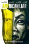 Nonton film American Liar (2021) Sub Indo Nonton film American Liar (2021) Sub Indo