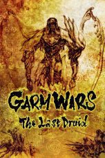 Nonton film Garm Wars: The Last Druid (2014) Sub Indo
