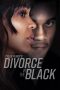 Nonton film Tyler Perry’s Divorce in the Black (2024) Sub Indo Nonton film Tyler Perry’s Divorce in the Black (2024) Sub Indo
